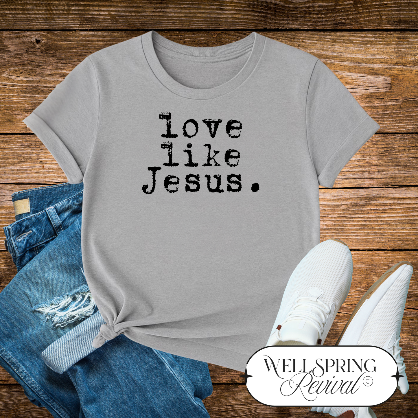 Love Like Jesus | XS-3X